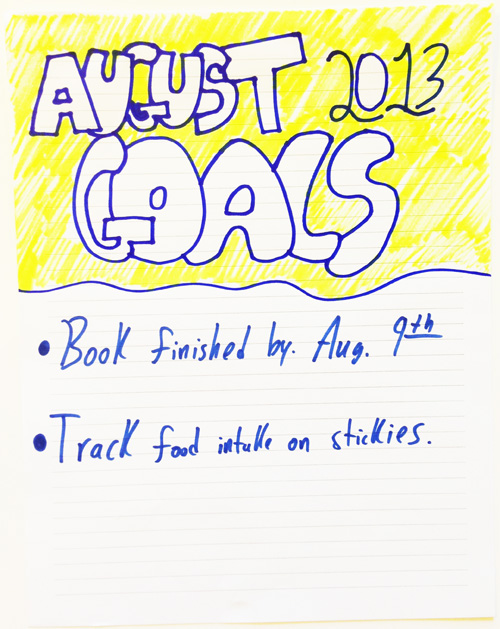 August 2013 Goals
